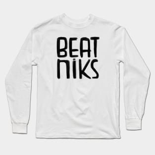 Beat Generation, Beatniks Long Sleeve T-Shirt
